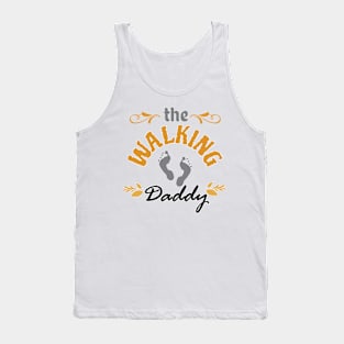 The walking daddy Tank Top